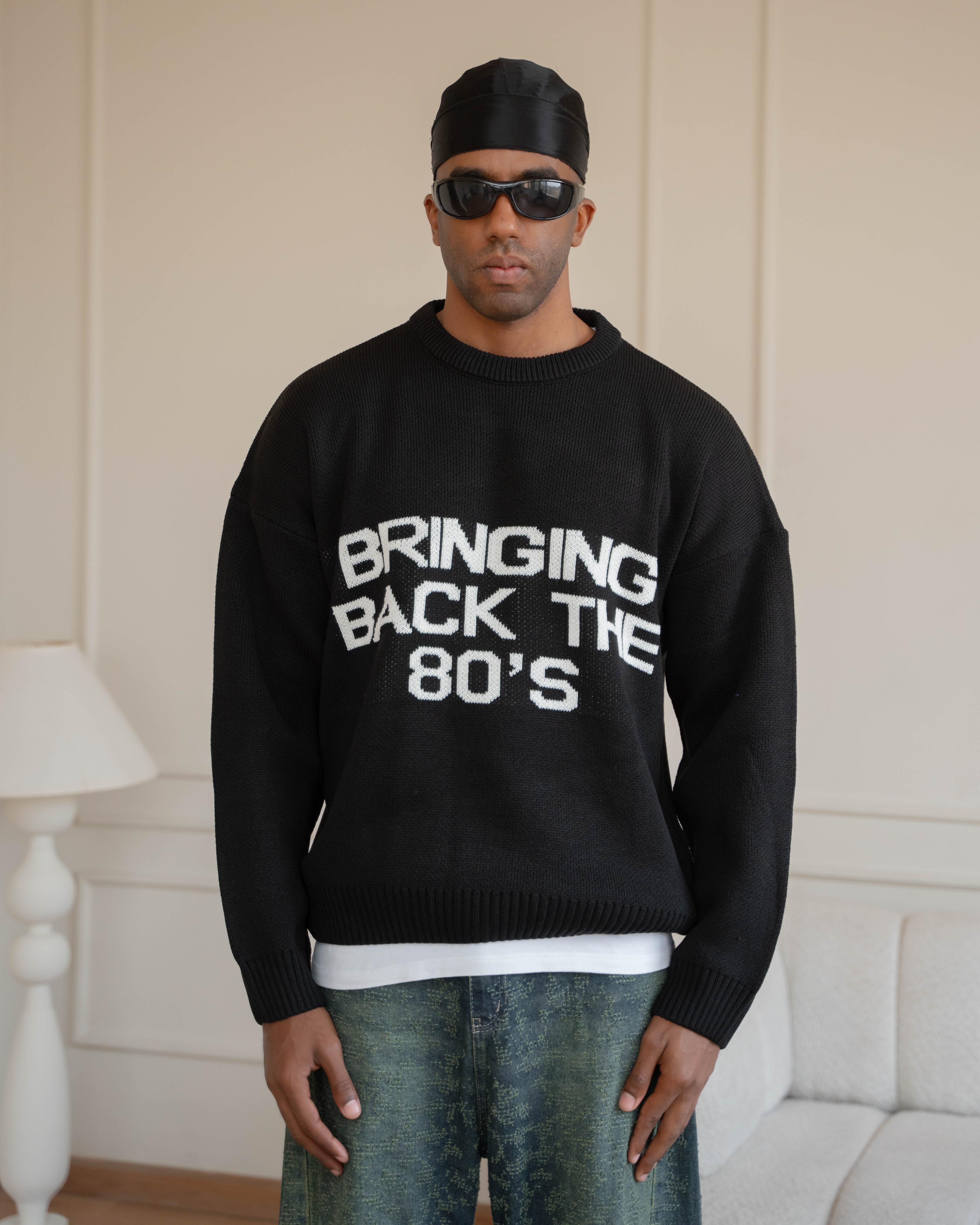 Bringing back the 80’s Sweater - Black